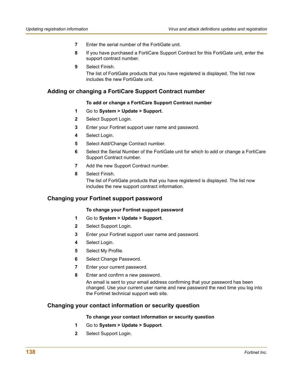 Changing your fortinet support password | Fortinet FortiGate 4000 User Manual | Page 138 / 332