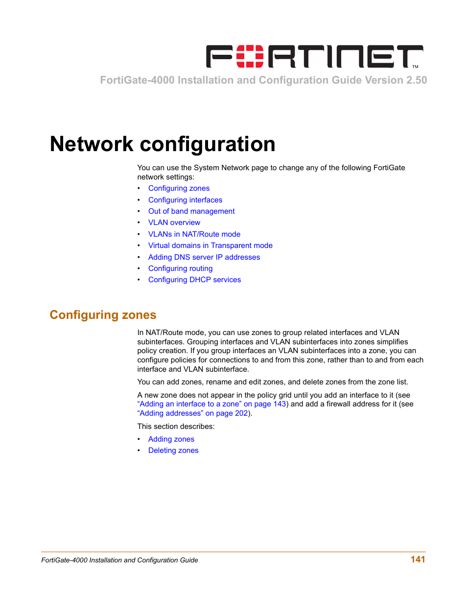 Network configuration, Configuring zones | Fortinet FortiGate 4000 User Manual | Page 141 / 332