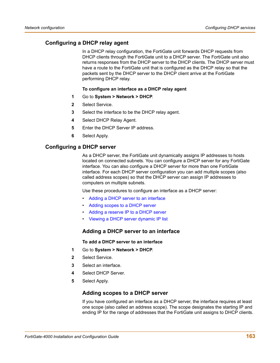 Configuring a dhcp relay agent, Configuring a dhcp server, Adding a dhcp server to an interface | Adding scopes to a dhcp server | Fortinet FortiGate 4000 User Manual | Page 163 / 332