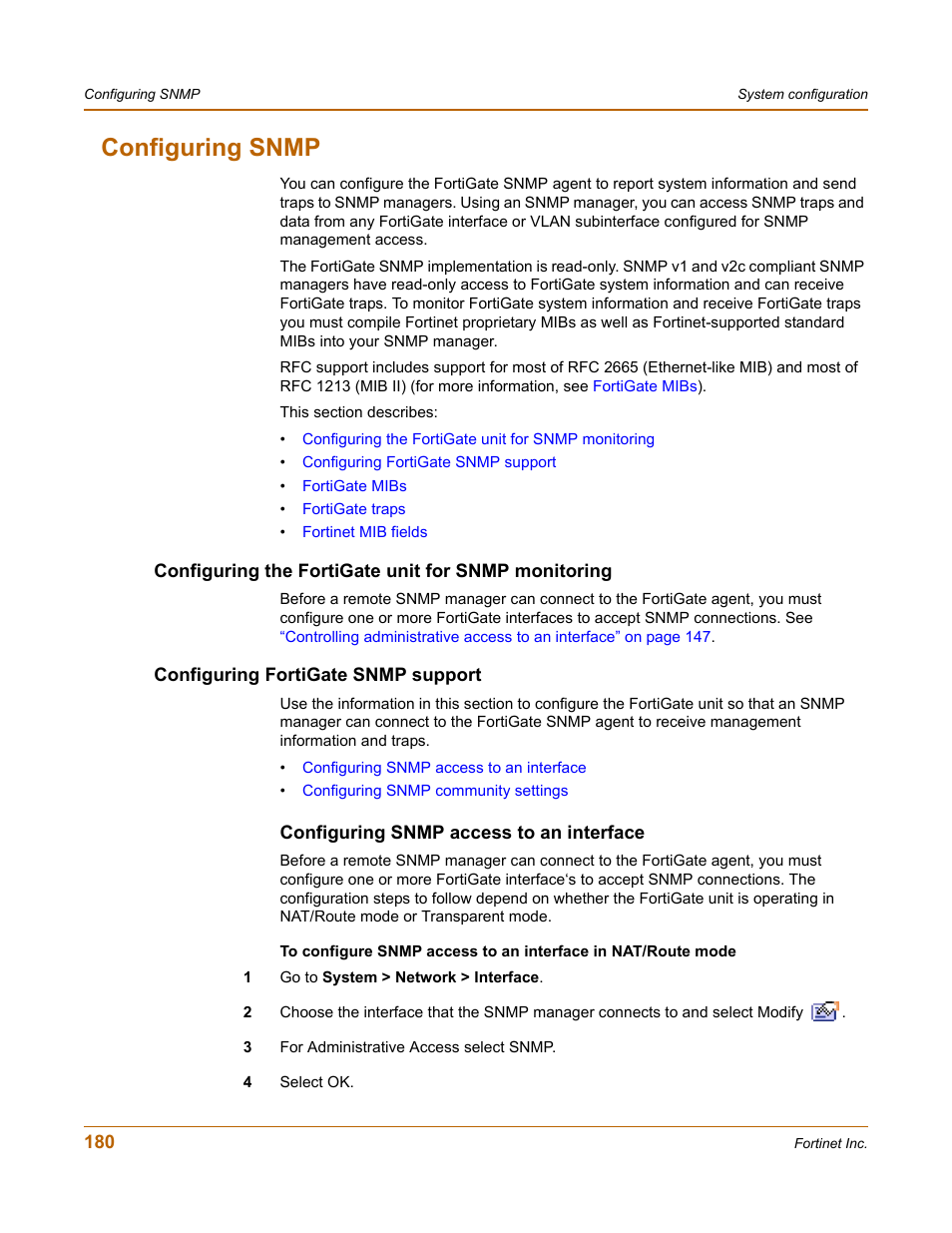 Configuring snmp, Configuring the fortigate unit for snmp monitoring, Configuring fortigate snmp support | Configuring snmp access to an interface | Fortinet FortiGate 4000 User Manual | Page 180 / 332