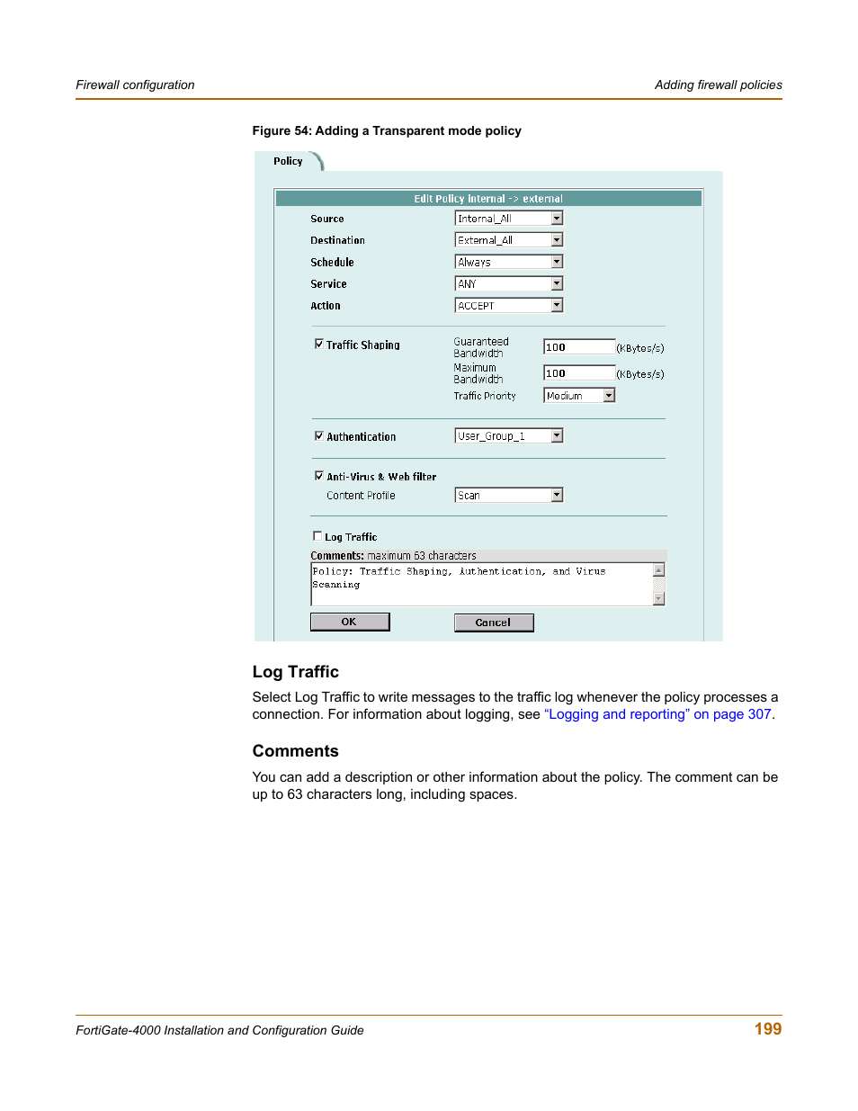 Log traffic, Comments | Fortinet FortiGate 4000 User Manual | Page 199 / 332