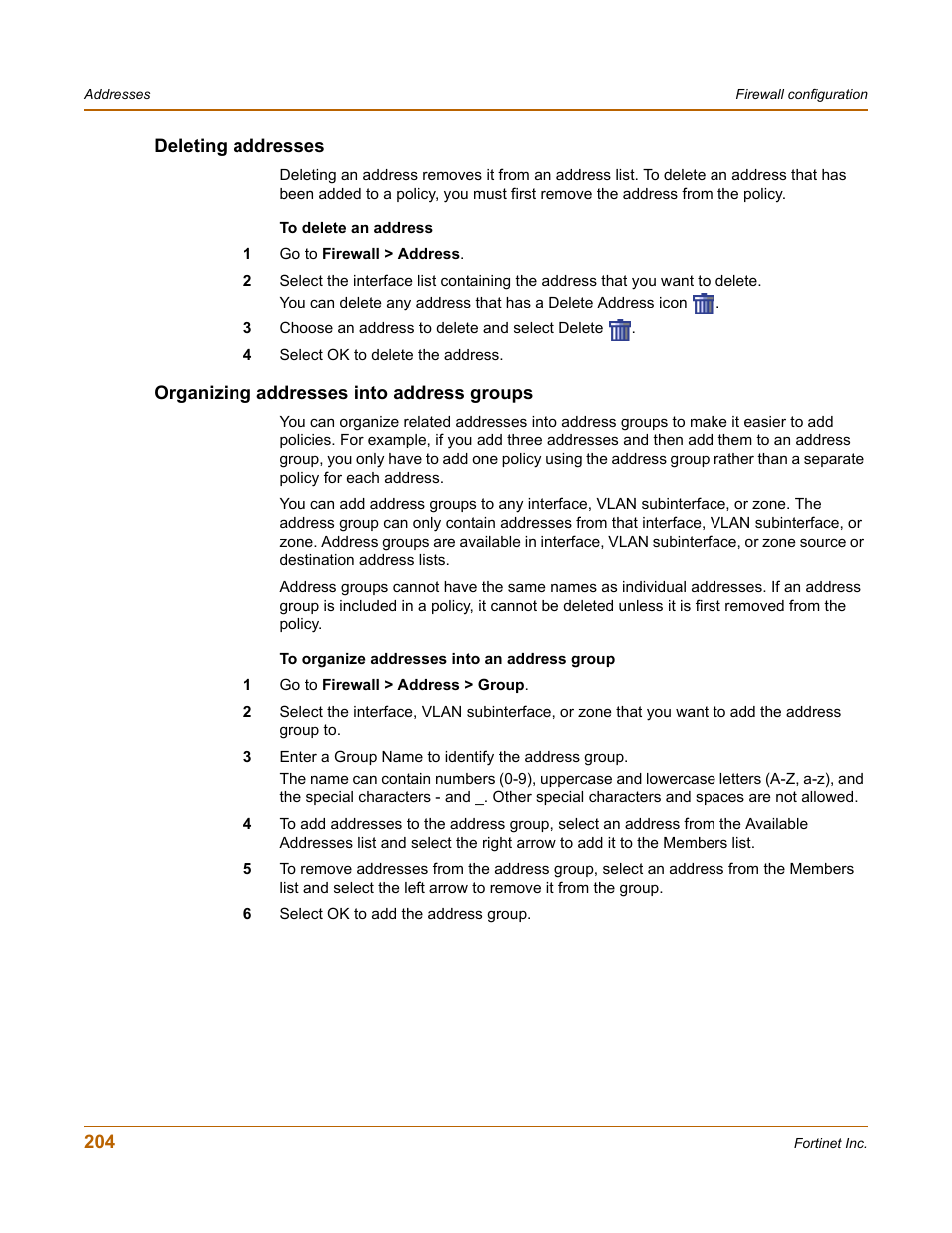 Deleting addresses, Organizing addresses into address groups | Fortinet FortiGate 4000 User Manual | Page 204 / 332