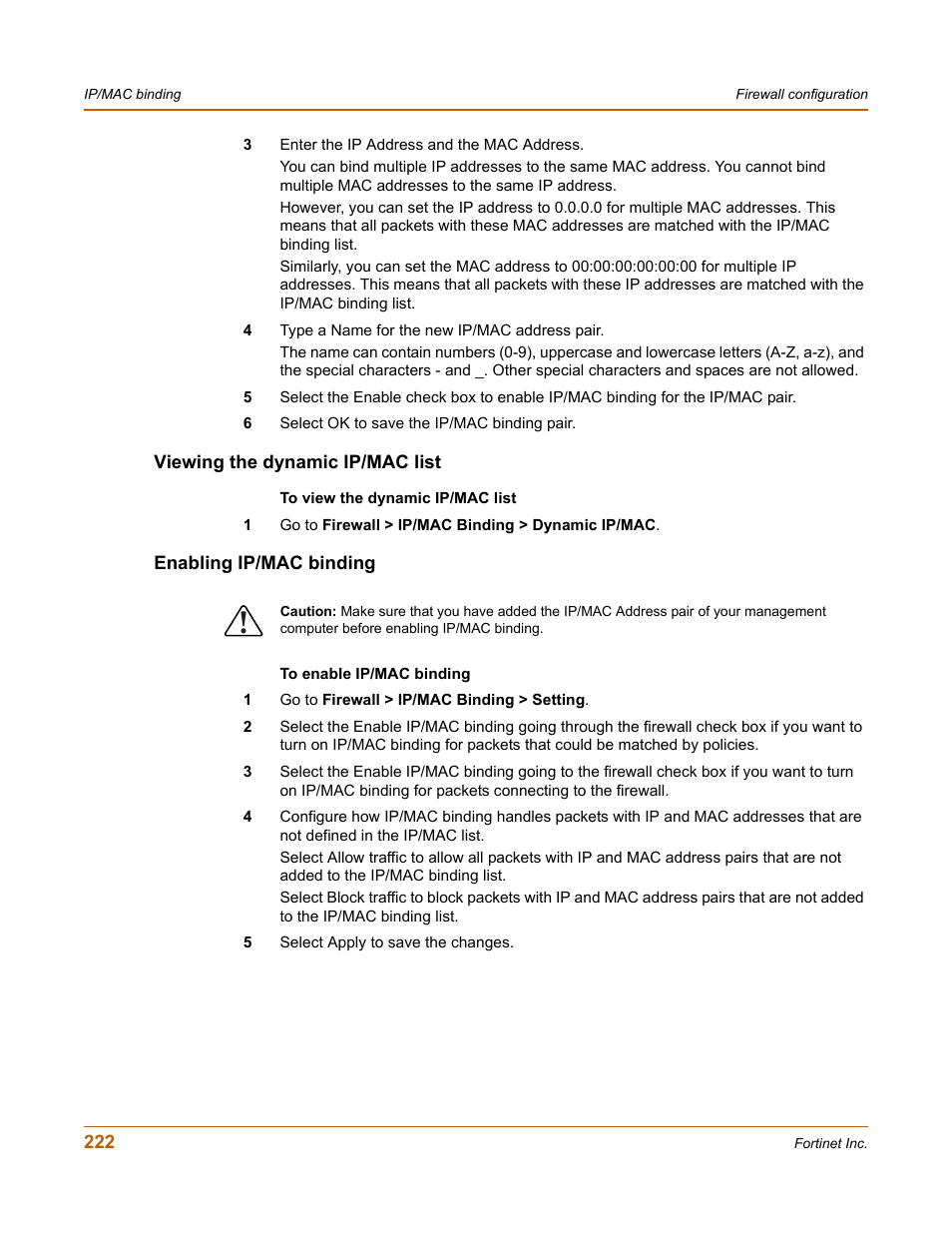 Viewing the dynamic ip/mac list, Enabling ip/mac binding | Fortinet FortiGate 4000 User Manual | Page 222 / 332