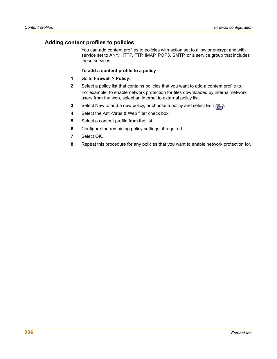 Adding content profiles to policies | Fortinet FortiGate 4000 User Manual | Page 226 / 332