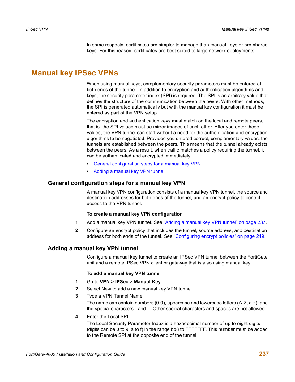 Manual key ipsec vpns, General configuration steps for a manual key vpn, Adding a manual key vpn tunnel | Fortinet FortiGate 4000 User Manual | Page 237 / 332