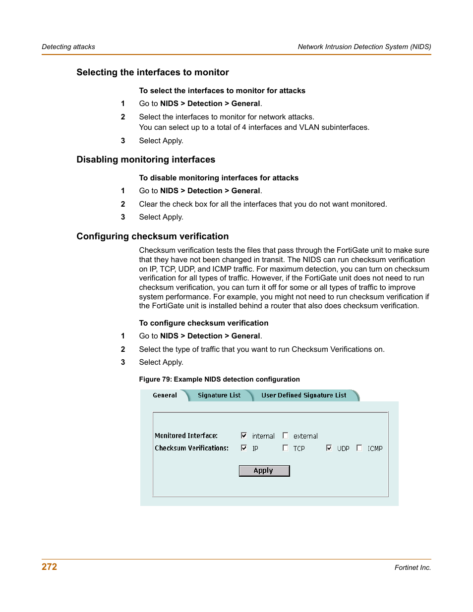 Selecting the interfaces to monitor, Disabling monitoring interfaces, Configuring checksum verification | Fortinet FortiGate 4000 User Manual | Page 272 / 332