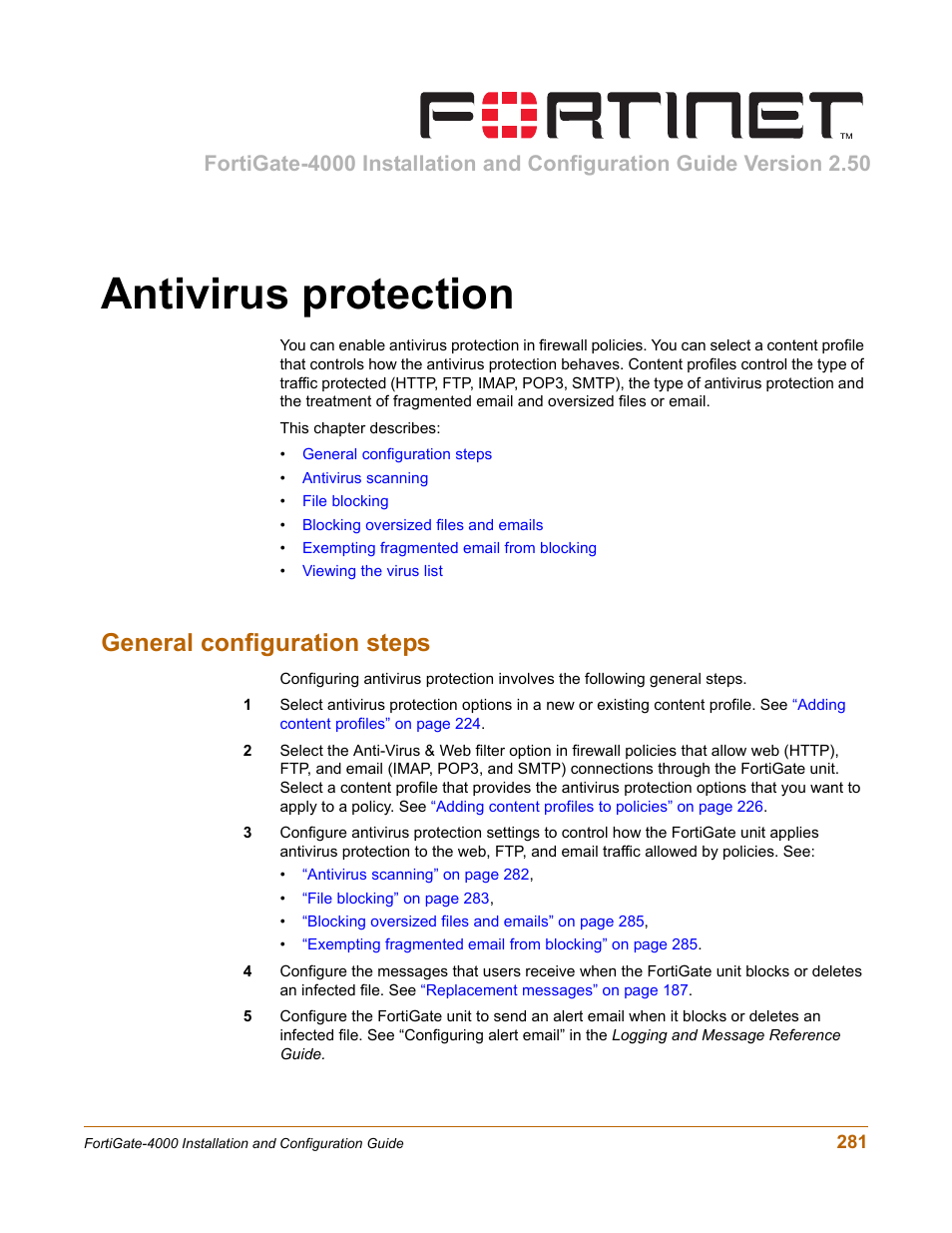 Antivirus protection, General configuration steps | Fortinet FortiGate 4000 User Manual | Page 281 / 332