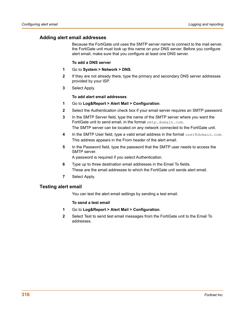 Adding alert email addresses, Testing alert email, Adding alert email addresses testing alert email | Fortinet FortiGate 4000 User Manual | Page 316 / 332