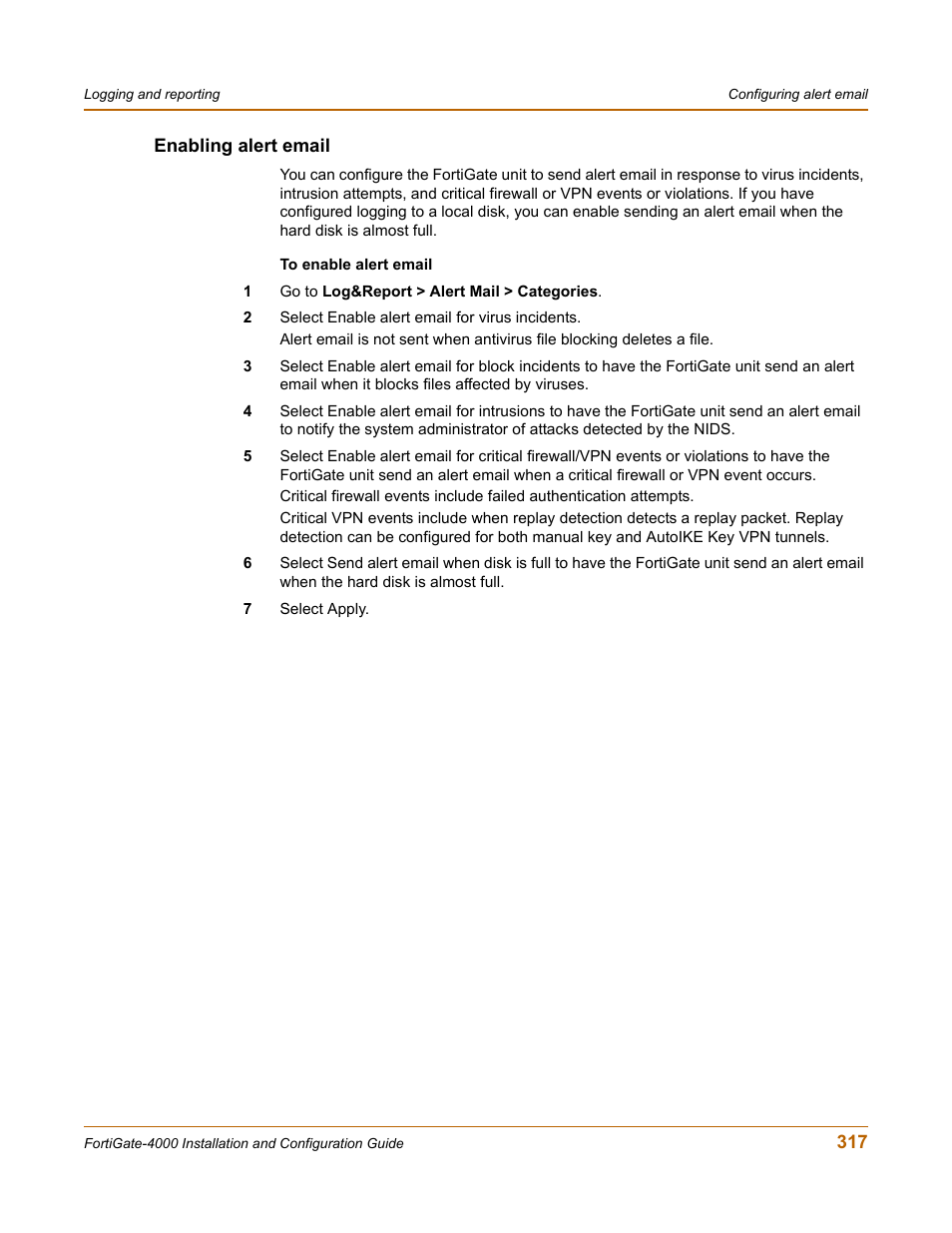 Enabling alert email | Fortinet FortiGate 4000 User Manual | Page 317 / 332