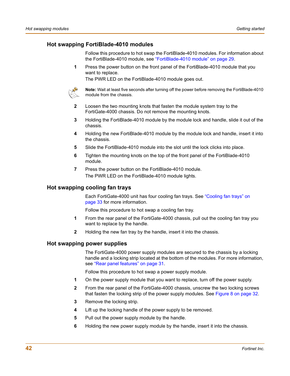 Hot swapping fortiblade-4010 modules, Hot swapping cooling fan trays, Hot swapping power supplies | Fortinet FortiGate 4000 User Manual | Page 42 / 332