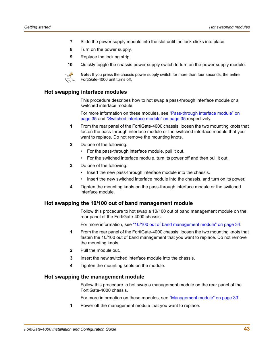 Hot swapping interface modules, Hot swapping the management module | Fortinet FortiGate 4000 User Manual | Page 43 / 332