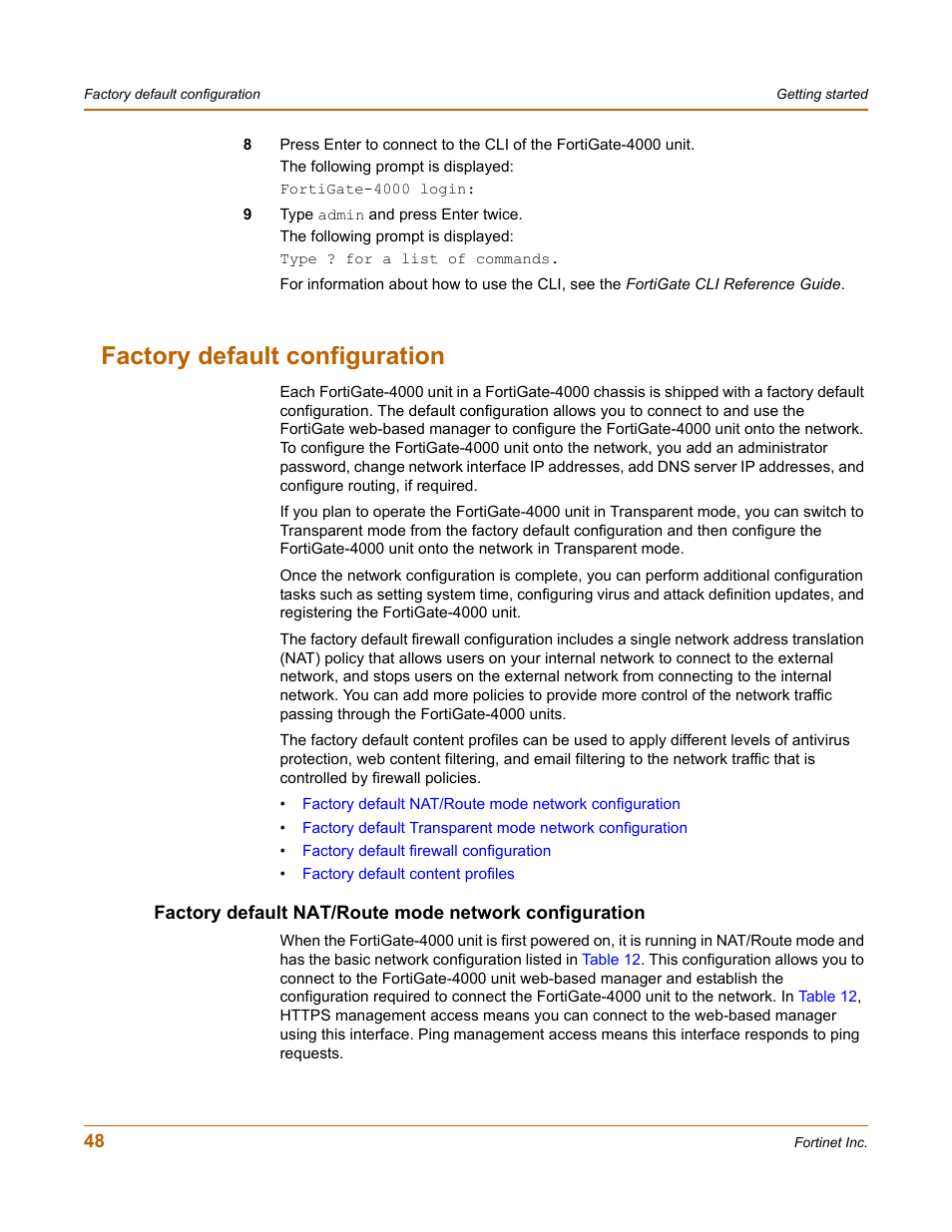 Factory default configuration | Fortinet FortiGate 4000 User Manual | Page 48 / 332