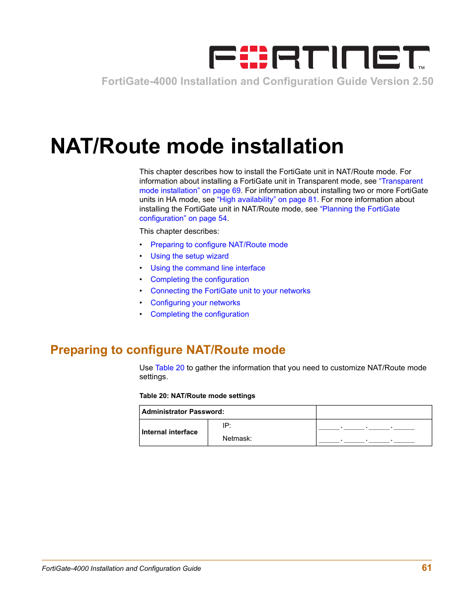 Nat/route mode installation, Preparing to configure nat/route mode | Fortinet FortiGate 4000 User Manual | Page 61 / 332