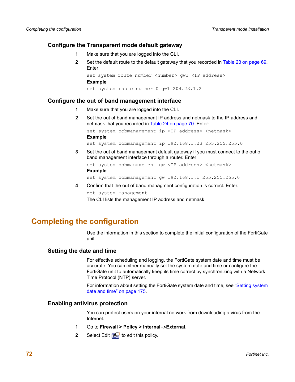 Configure the transparent mode default gateway, Configure the out of band management interface, Completing the configuration | Setting the date and time, Enabling antivirus protection | Fortinet FortiGate 4000 User Manual | Page 72 / 332