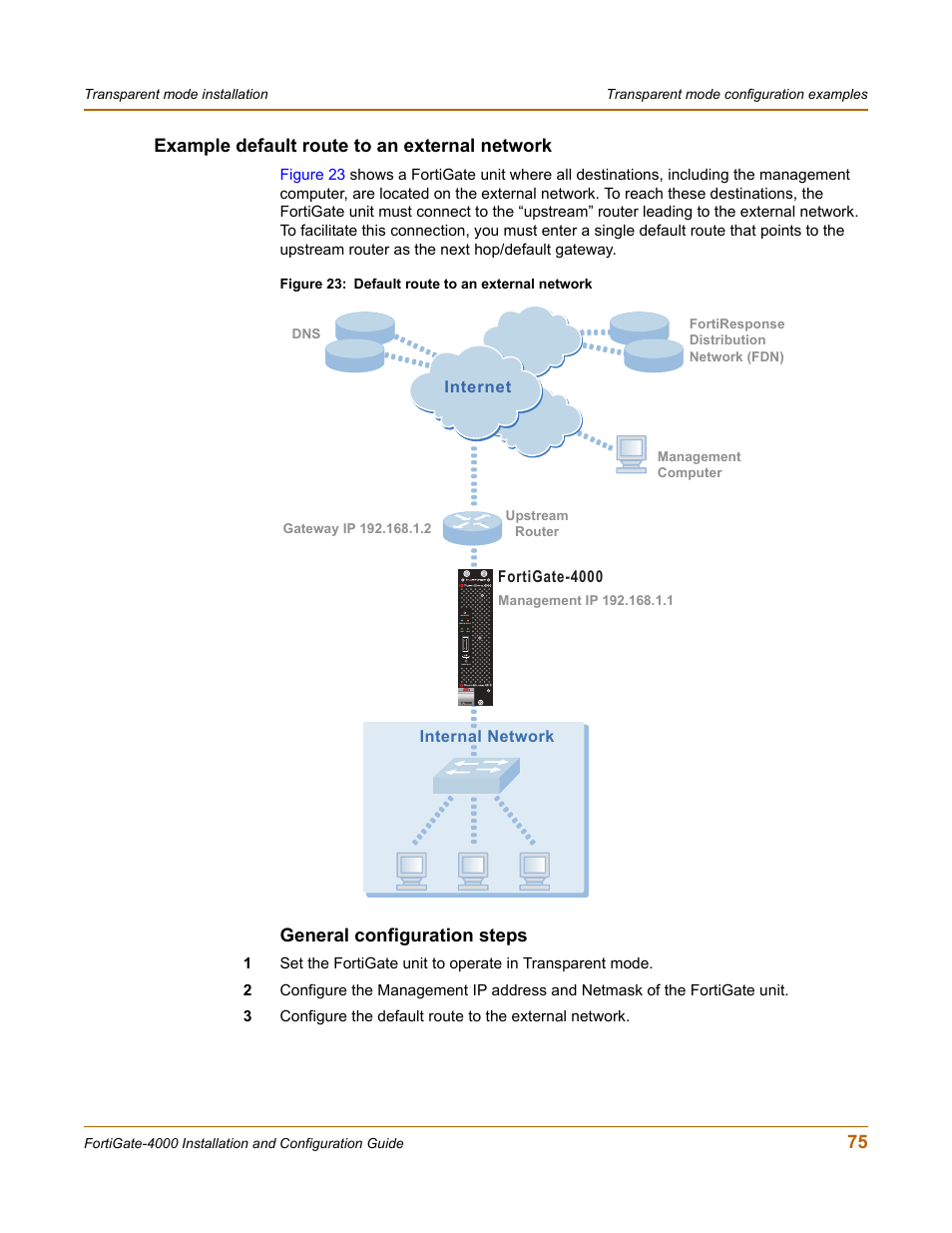 Example default route to an external network, General configuration steps | Fortinet FortiGate 4000 User Manual | Page 75 / 332