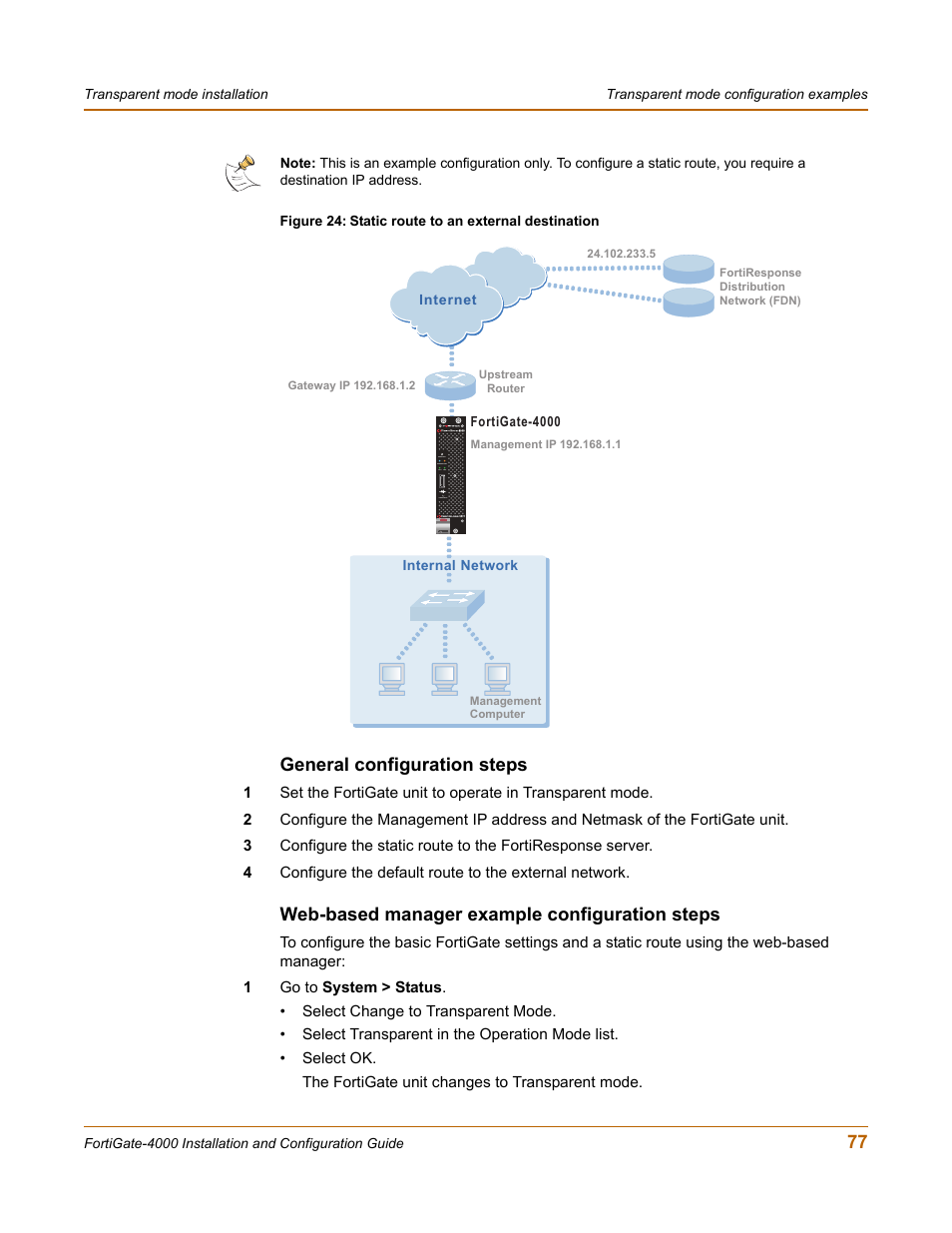 General configuration steps, Web-based manager example configuration steps | Fortinet FortiGate 4000 User Manual | Page 77 / 332