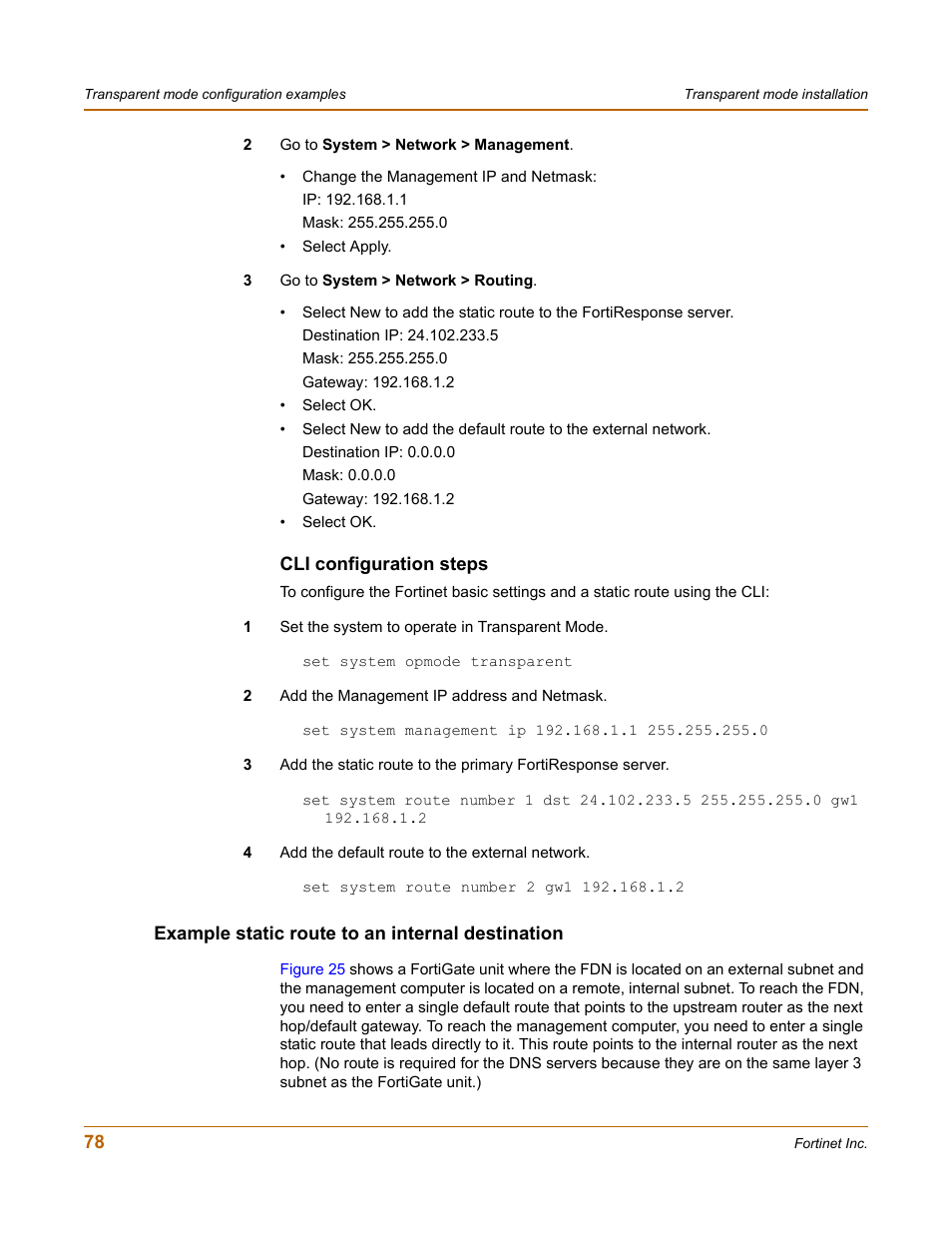 Cli configuration steps, Example static route to an internal destination | Fortinet FortiGate 4000 User Manual | Page 78 / 332