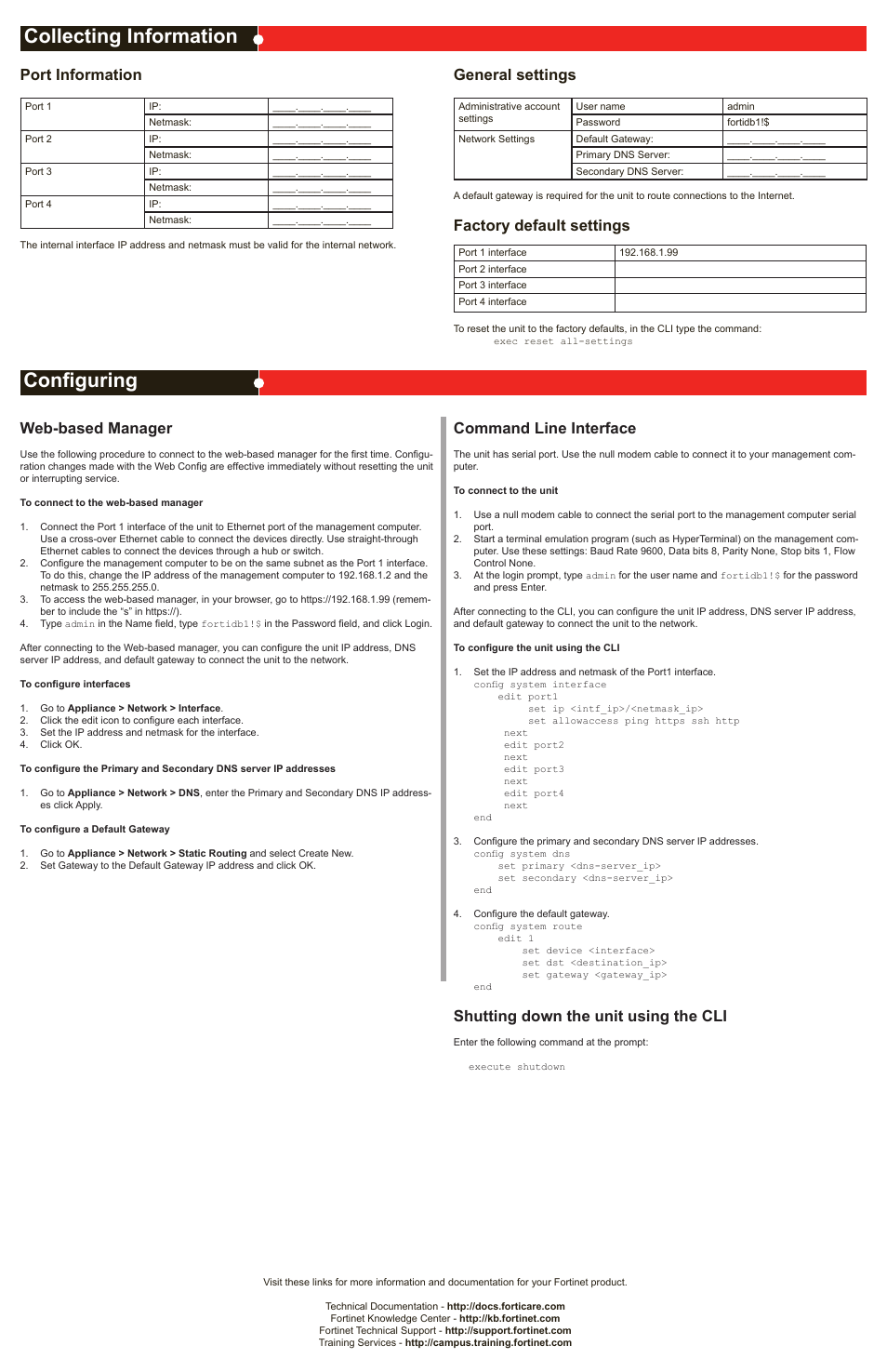 Collecting information configuring, Port information, Web-based manager | General settings, Factory default settings, Command line interface, Shutting down the unit using the cli | Fortinet FortiDB-400B User Manual | Page 2 / 2