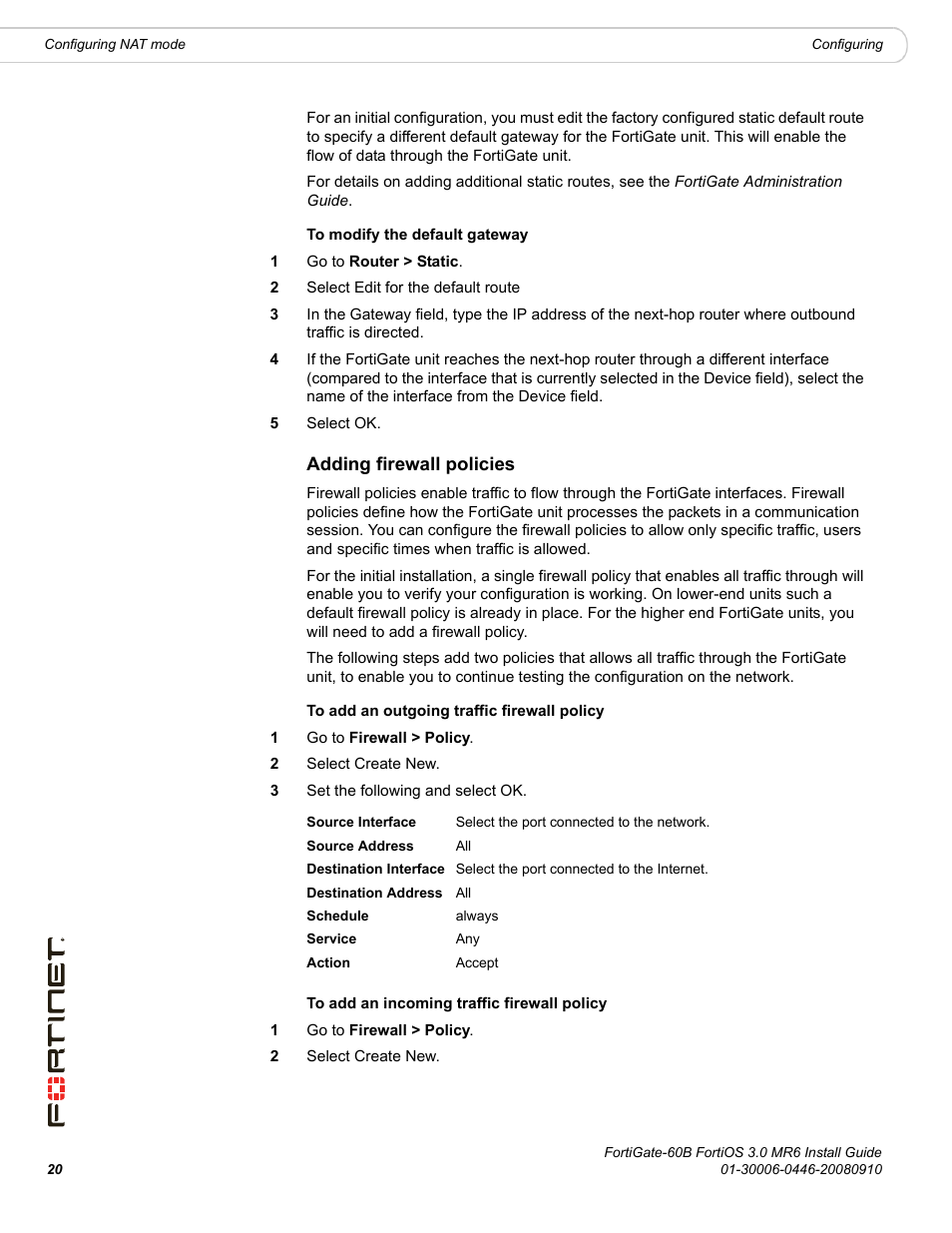 Adding firewall policies | Fortinet FortiGate 60B User Manual | Page 20 / 66