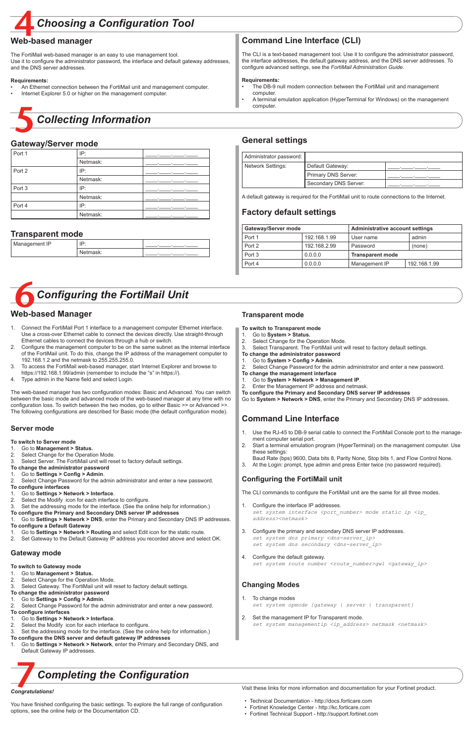 Completing the configuration, Collecting information, Configuring the fortimail unit | Choosing a configuration tool, Gateway/server mode, Transparent mode, General settings, Factory default settings, Command line interface, Web-based manager | Fortinet Network Device FortiMail-4000A User Manual | Page 2 / 2