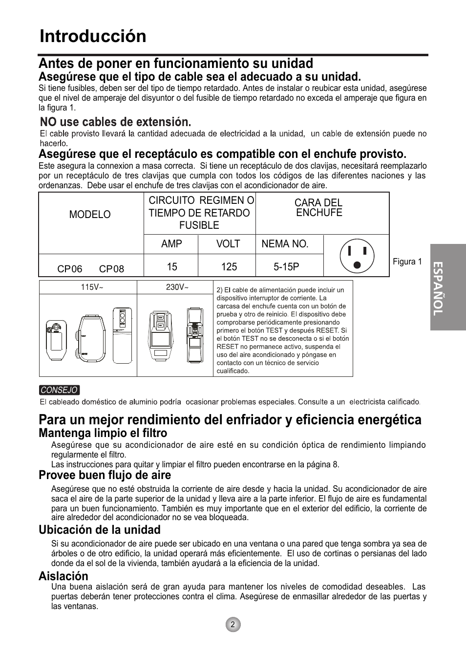Introducción, Antes de poner en funcionamiento su unidad, Mantenga limpio el filtro | Provee buen flujo de aire, Ubicación de la unidad, Aislación, Español | Friedrich CP06 User Manual | Page 41 / 59