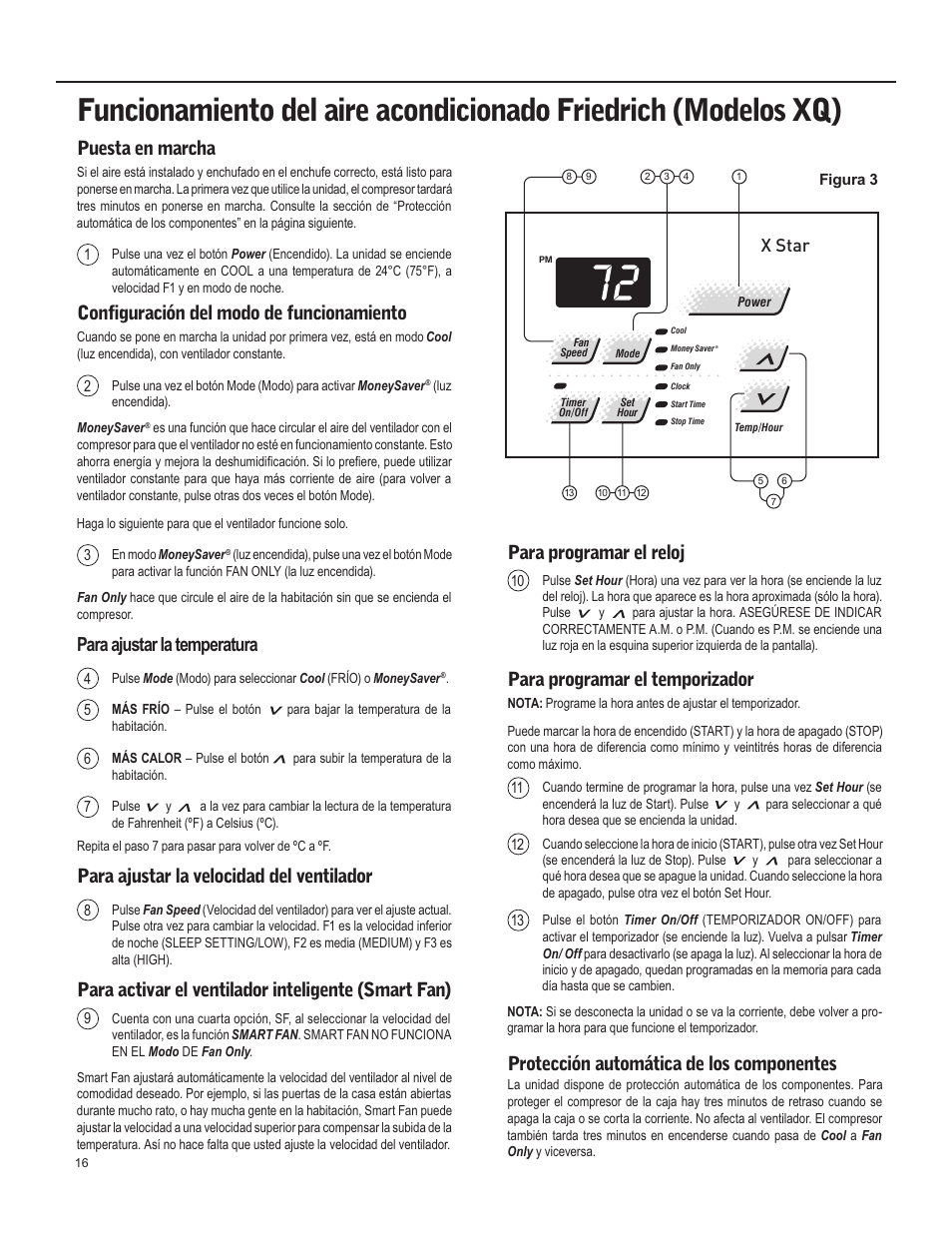 Puesta en marcha, Configuración del modo de funcionamiento, Para ajustar la temperatura | Para ajustar la velocidad del ventilador, Para activar el ventilador inteligente (smart fan), Para programar el reloj, Para programar el temporizador, Protección automática de los componentes, X star | Friedrich X Star  EQ08 User Manual | Page 18 / 44