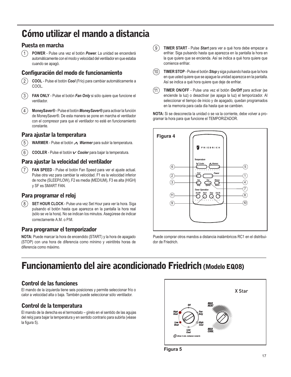 Cómo utilizar el mando a distancia, Funcionamiento del aire acondicionado friedrich, Modelo eq08) | Puesta en marcha, Configuración del modo de funcionamiento, Para ajustar la temperatura, Para ajustar la velocidad del ventilador, Para programar el reloj, Para programar el temporizador, Control de las funciones | Friedrich X Star  EQ08 User Manual | Page 19 / 44