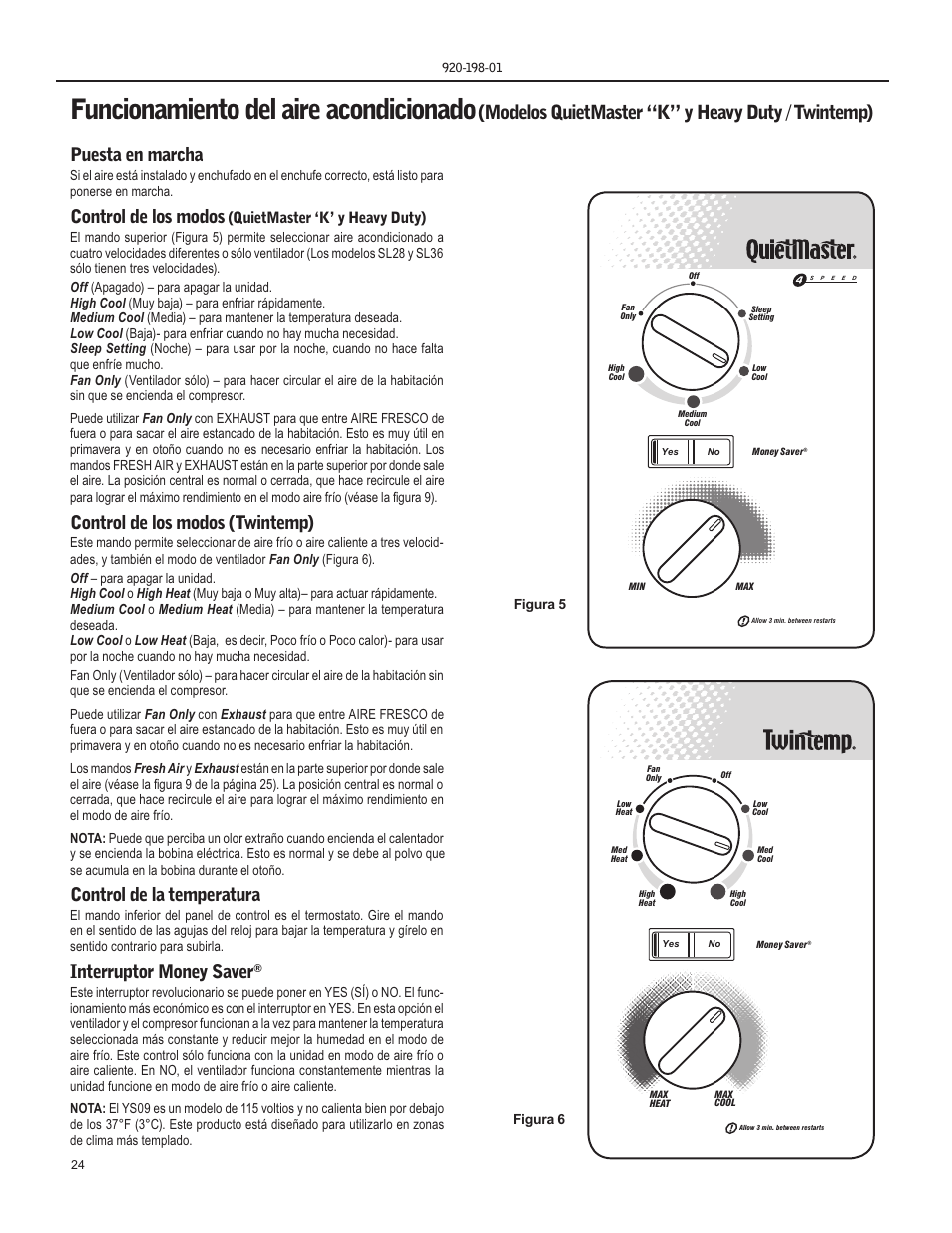 Funcionamiento del aire acondicionado, Modelos quietmaster “k” y heavy duty / twintemp), Puesta en marcha | Control de los modos, Control de los modos (twintemp), Control de la temperatura, Interruptor money saver, Quietmaster ‘k’ y heavy duty) | Friedrich YS13 User Manual | Page 24 / 56