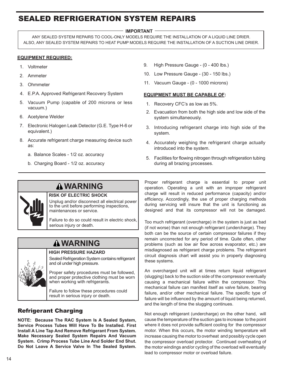 Warning, Sealed refrigeration system repairs, Refrigerant charging | Friedrich 2008 User Manual | Page 16 / 44