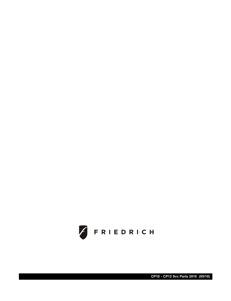Use factory certified parts | Friedrich CP10F10 User Manual | Page 28 / 28