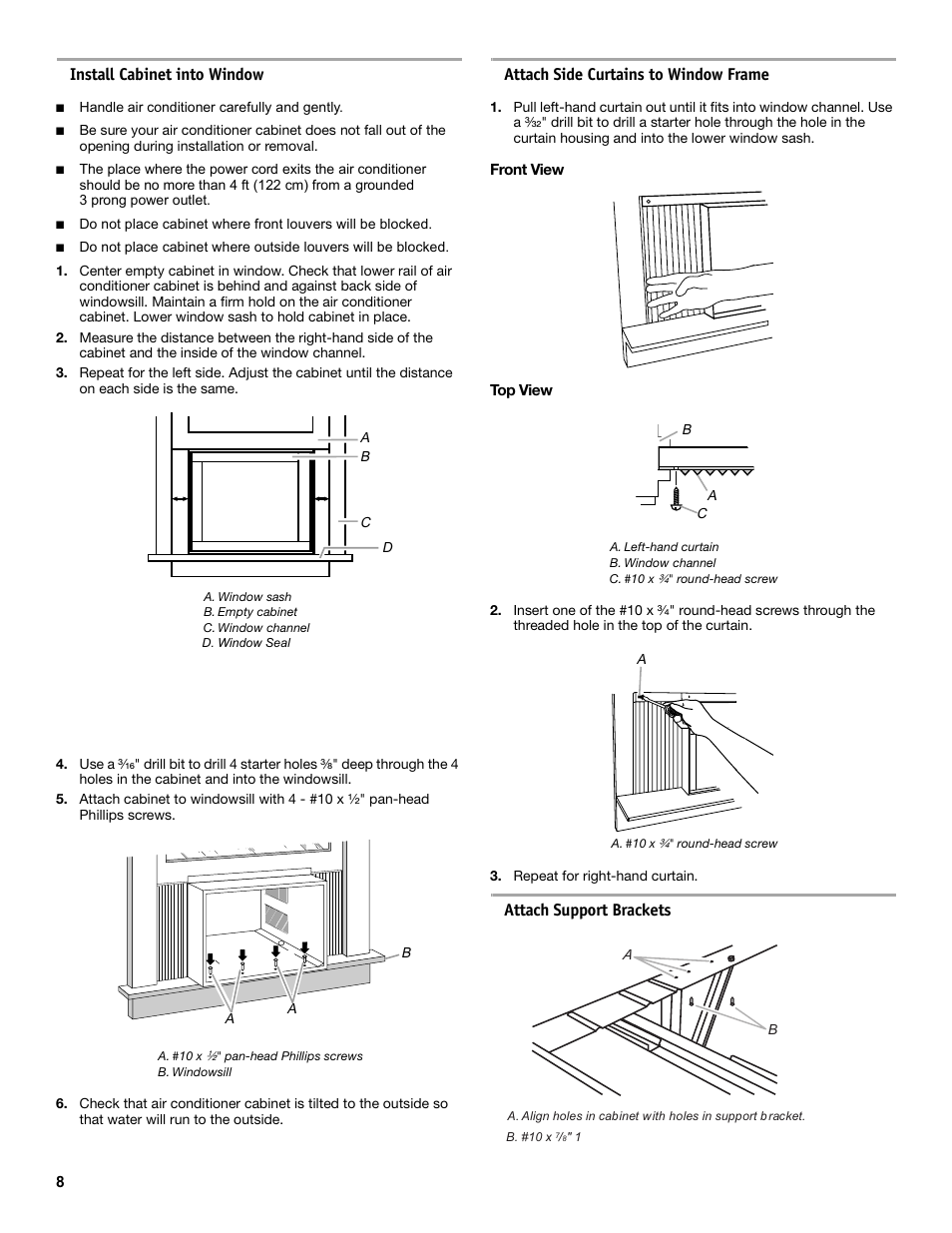 Install cabinet into window, Attach side curtains to window frame, Attach support brackets | Friedrich CP14 User Manual | Page 8 / 16