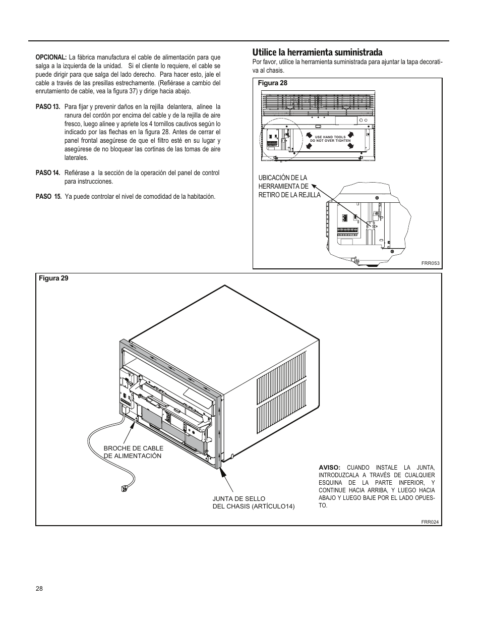 Utilice la herramienta suministrada | Friedrich ES15M33 User Manual | Page 72 / 132