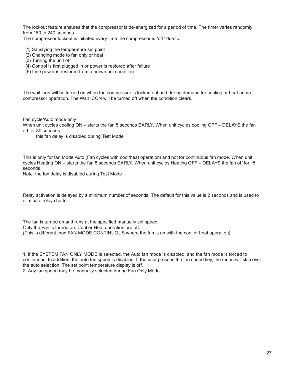 Compressor lock out time, Wait icon (hour glass), Cooling fan delay | Heating fan delay, Fan speed change delay, Fan only system mode, Fan only rules | Friedrich KUHL R-410A User Manual | Page 28 / 87