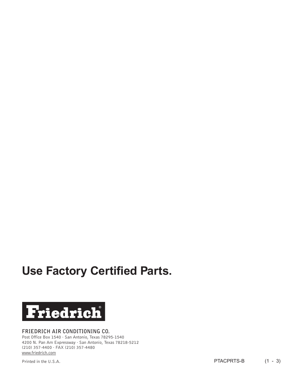 Use factory certified parts | Friedrich E07K**B User Manual | Page 12 / 12