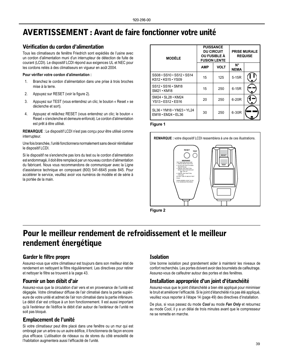 Vérification du cordon d’alimentation, Garder le filtre propre, Fournir un bon débit d’air | Emplacement de l’unité, Isolation, Installation appropriée d’un joint d’étanchéité | Friedrich KM24 User Manual | Page 39 / 56