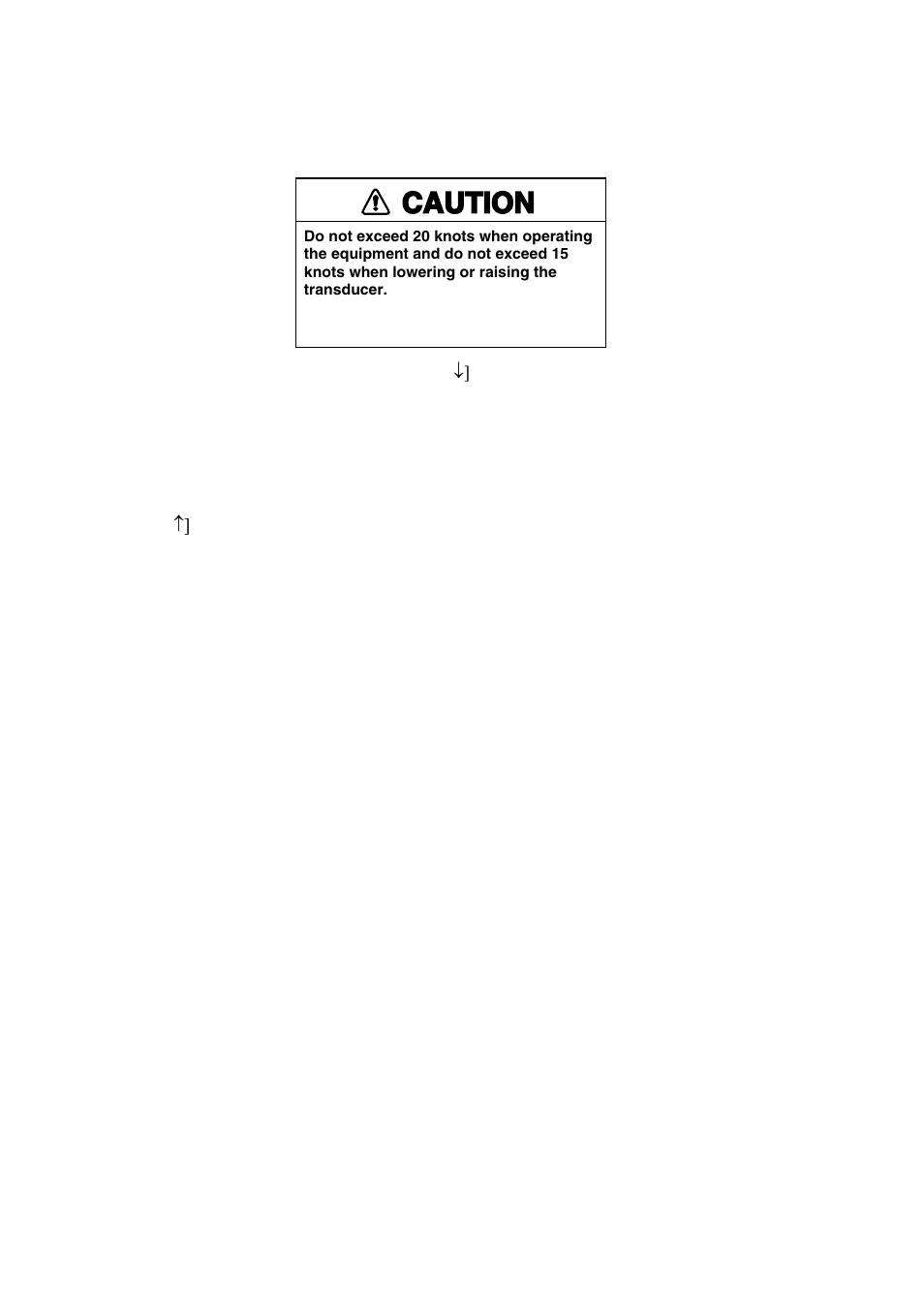 4 raising, lowering the transducer, Caution | Furuno CH-300 User Manual | Page 14 / 124