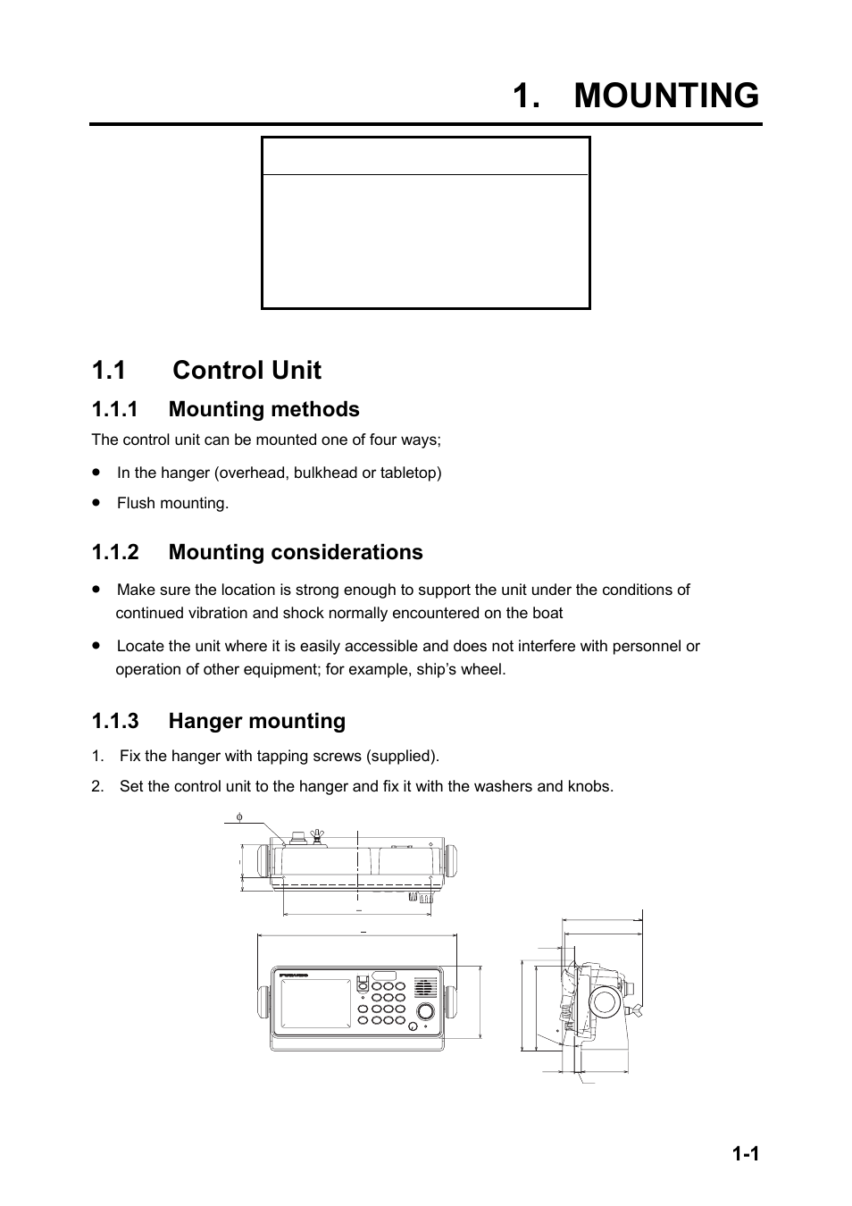 Mounting, 1 control unit, Notice | 1 mounting methods, 2 mounting considerations, 3 hanger mounting, The control unit can be mounted one of four ways, Flush mounting | Furuno FS-2570 User Manual | Page 9 / 76