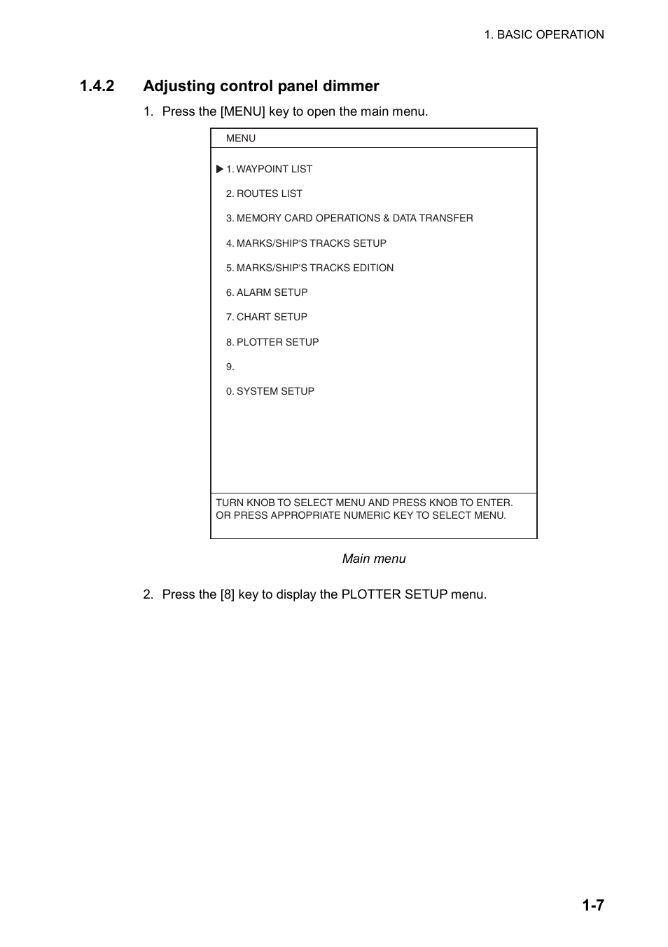 7 1.4.2 adjusting control panel dimmer | Furuno GP-3500 User Manual | Page 17 / 192