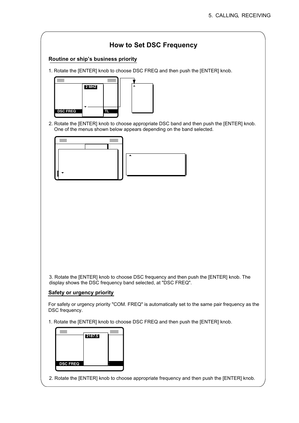 How to set dsc frequency, Routine or ship’s business priority, Safety or urgency priority | Furuno FS-1570 User Manual | Page 69 / 215