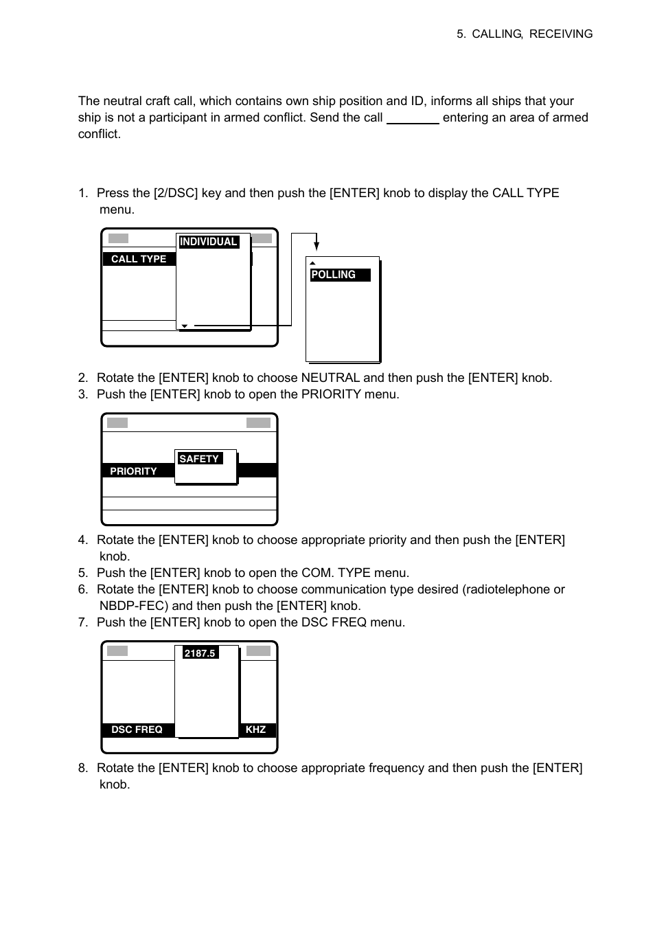 5 neutral craft call, 1 sending a neutral craft call | Furuno FS-1570 User Manual | Page 85 / 215