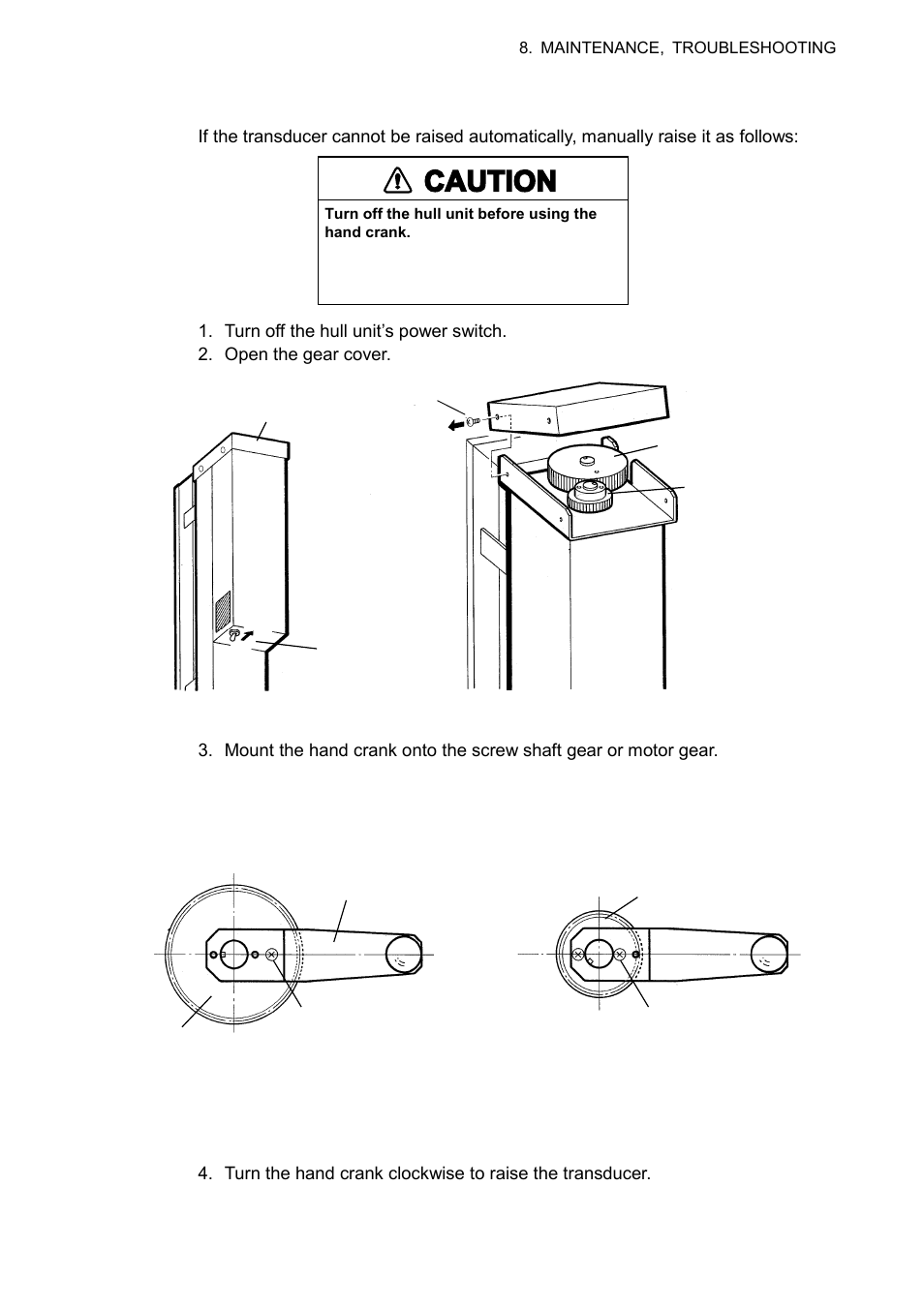 Caution, 3 8.3.2 manually raising the transducer | Furuno CSH-5L/CSH-8L User Manual | Page 73 / 89