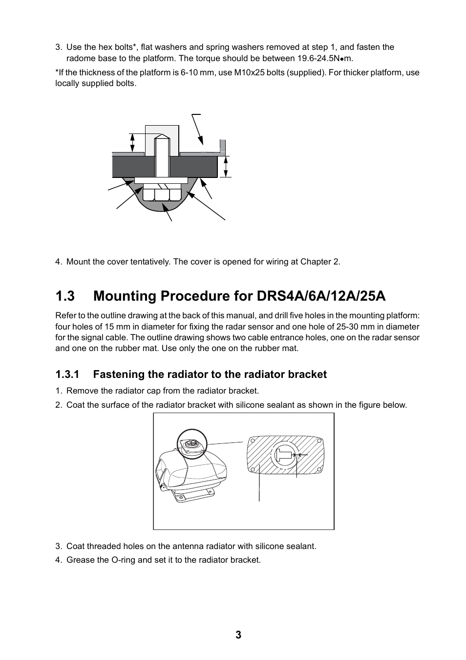 3 mounting procedure for drs4a/6a/12a/25a, 1 fastening the radiator to the radiator bracket | Furuno NAVnet DRS2D User Manual | Page 10 / 44
