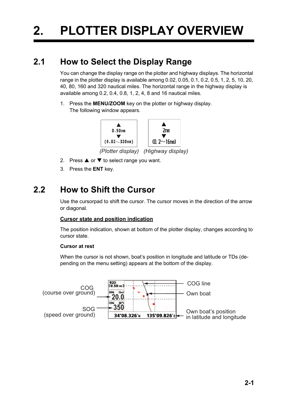 Plotter display overview, 1how to select the display range, 2how to shift the cursor | 1 how to select the display range, 2 how to shift the cursor | Furuno GP-33 User Manual | Page 21 / 98