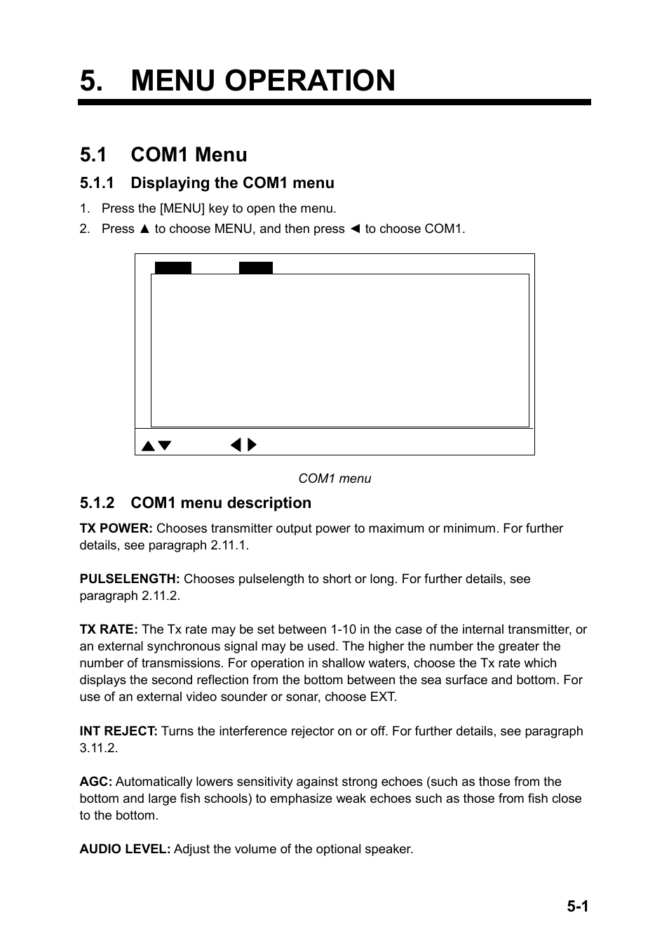 Menu operation, 1 com1 menu, 1 displaying the com1 menu | 2 com1 menu description | Furuno CH-270 User Manual | Page 85 / 118