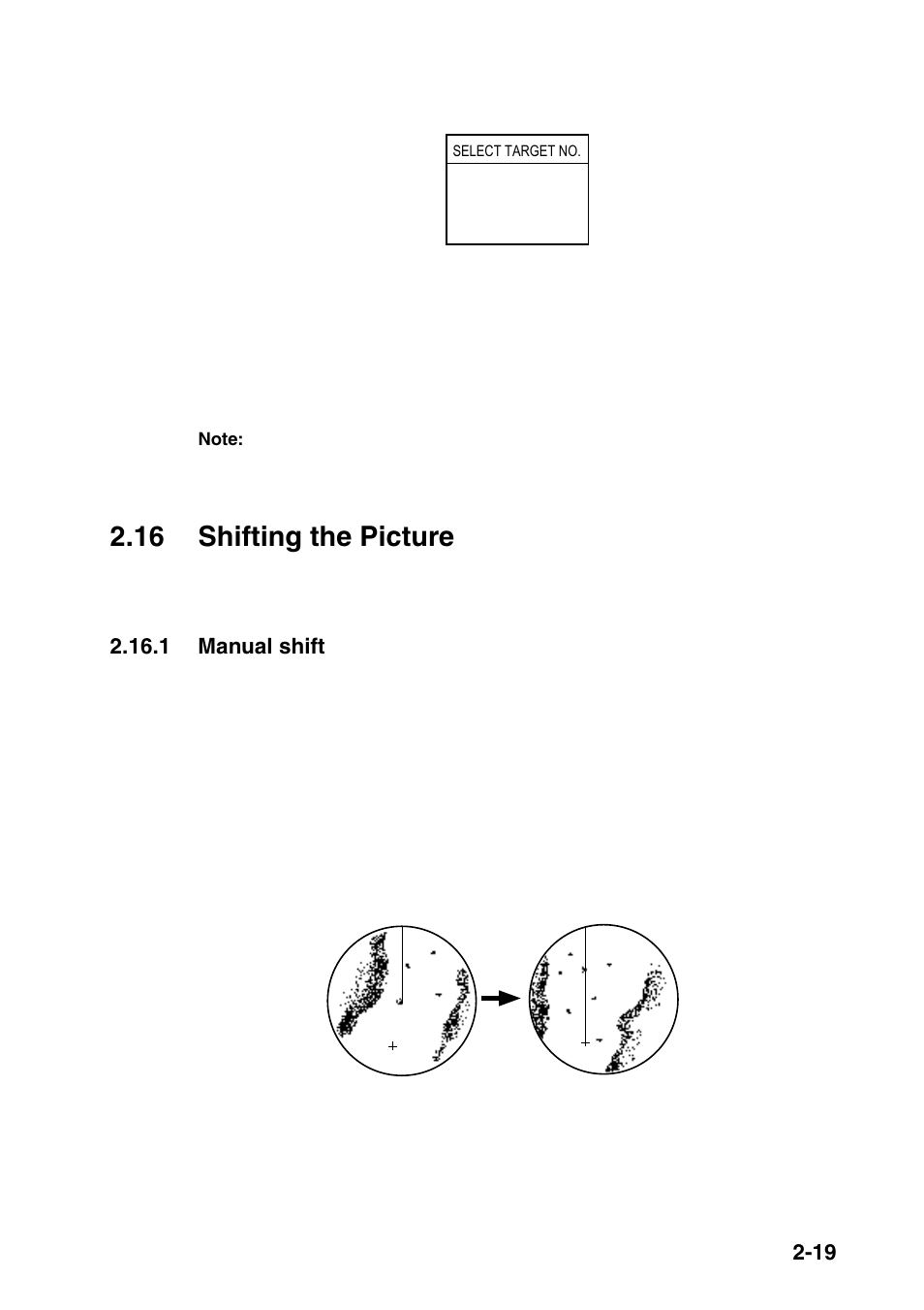 16 shifting the picture, 1 manual shift | Furuno COLOR VIDEO PLOTTER 1933C User Manual | Page 53 / 251