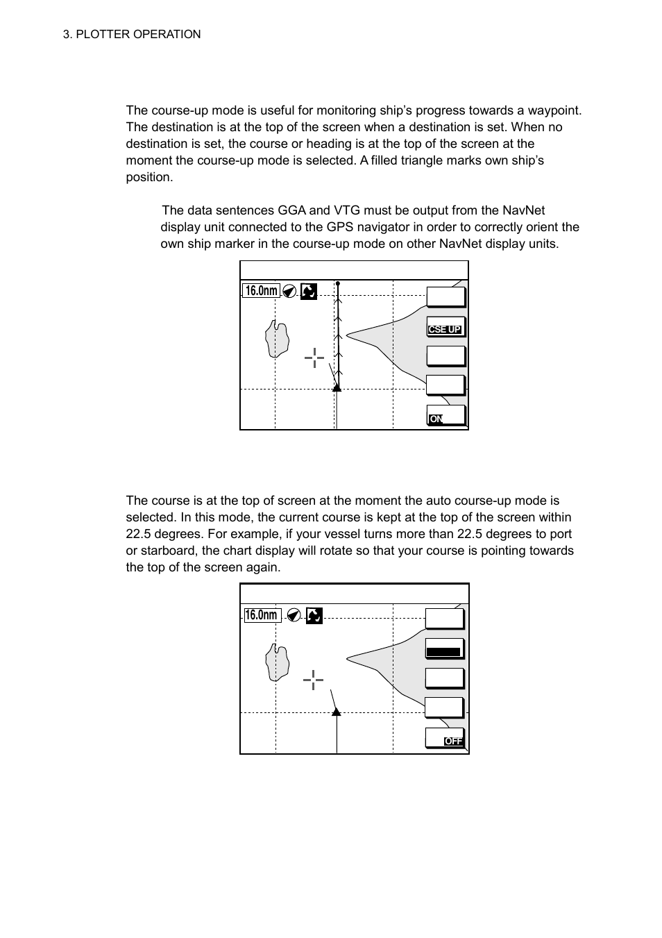 8 3.2.2 course-up, 3 auto course-up | Furuno COLOR VIDEO PLOTTER 1933C User Manual | Page 92 / 251