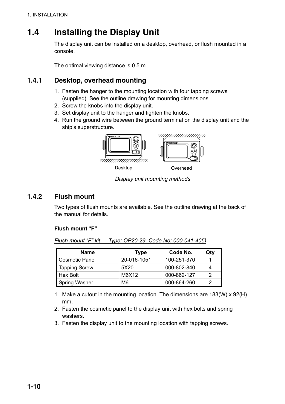4 installing the display unit, 1 desktop, overhead mounting, 2 flush mount | Furuno SC-110 User Manual | Page 22 / 89