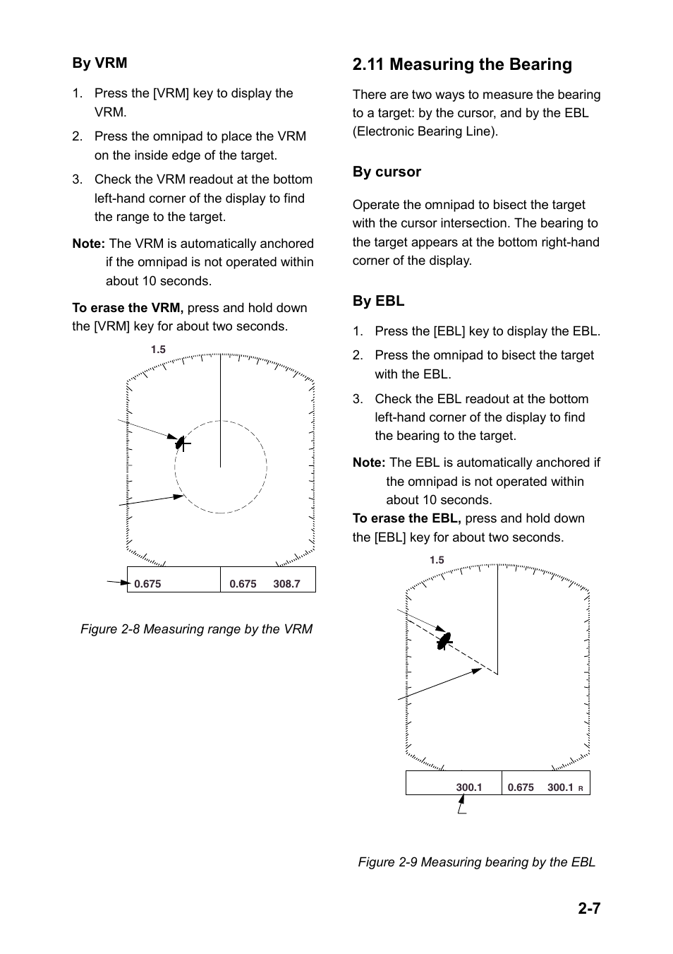 11 measuring the bearing, By vrm, By cursor | By ebl, Figure 2-8 measuring range by the vrm, Figure 2-9 measuring bearing by the ebl | Furuno 851 MARK-2 User Manual | Page 16 / 47