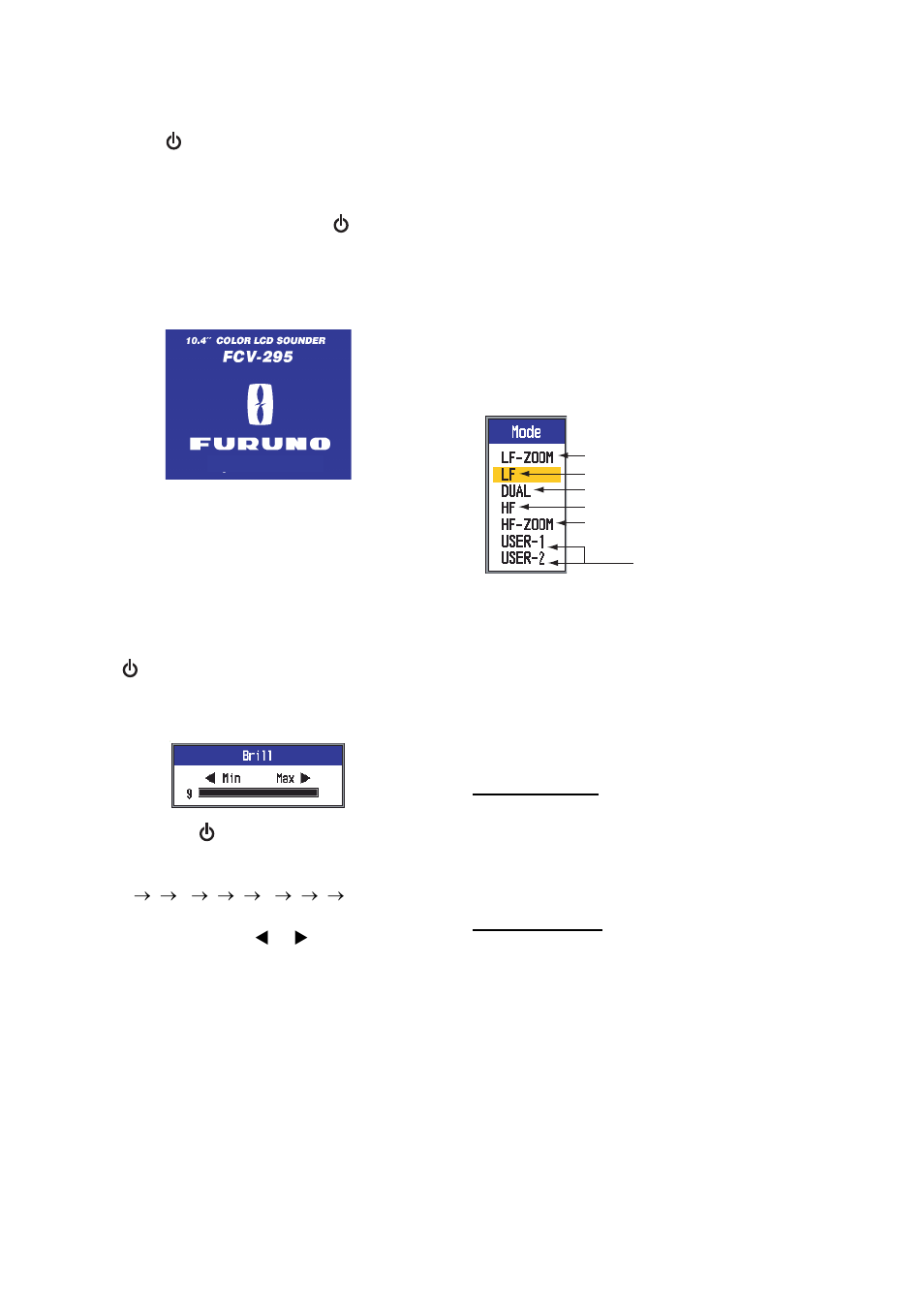 2 power on/off, 3 adjusting display brilliance, 4 selecting a display | And panel dimmer, 1 single frequency display | Furuno FCV295 User Manual | Page 10 / 53