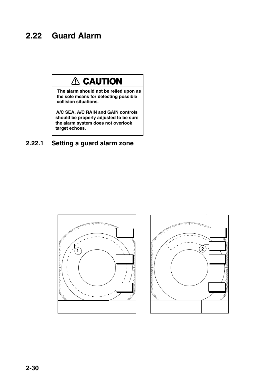 22 guard alarm, Caution, 1 setting a guard alarm zone | Furuno NAVNET 1833 User Manual | Page 64 / 248